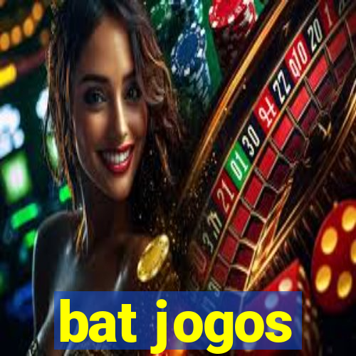 bat jogos